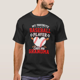 Fun mijn favoriete Baseball Player me oma T-shirt