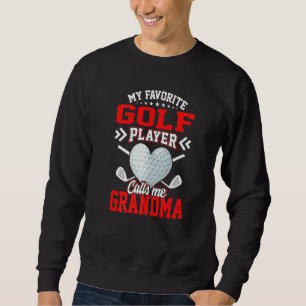 Fun mijn favoriete Golfspeler me oma Trui