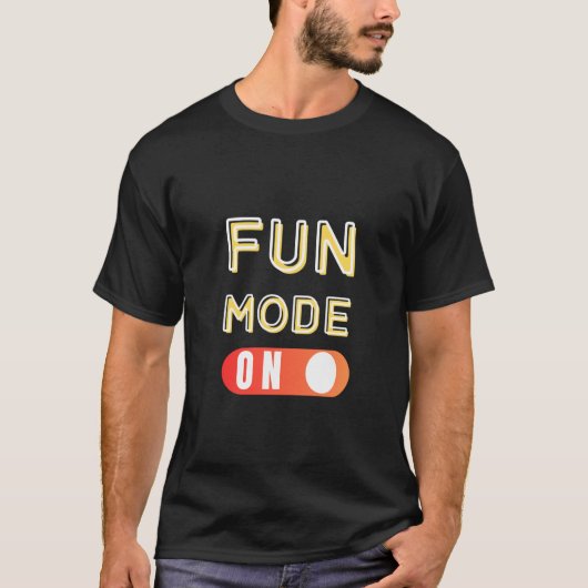 Fun Mode ON: het perfecte Shirt om je Fu te active (Voorkant)