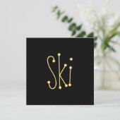 Fun Modern Minimalist Joyful Bold Black SKI Motto (Staand voorkant)