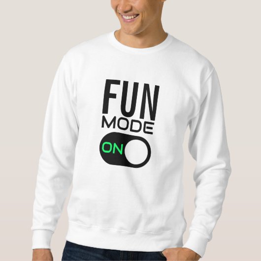 Fun-modus aan. Sweatshirt personaliseren (Voorkant)
