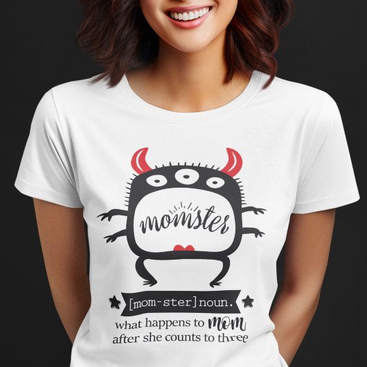 Fun momster ironisch humoristisch moederleven t-shirt