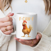 Fun Mug Funny F-Caw-ny Chicken Coffee Mugs         Koffiemok