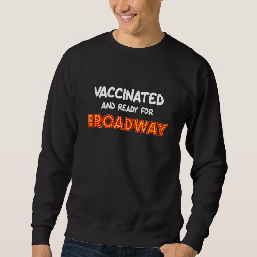 Fun Musicals Broadway Open Vaccination Pass the Trui (Voorkant)