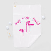 Fun "My Mom Loves Golf" Bright Pink Golfhanddoek (Insitu)