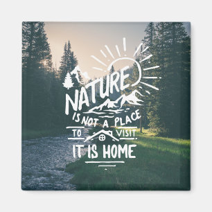 Fun Natuur Quote Fridge Magnet