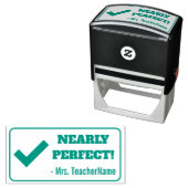 Fun "NEARLY PERFECT!" + Tutor Name Rubber Stamp Zelfinktende Stempel (In situ)