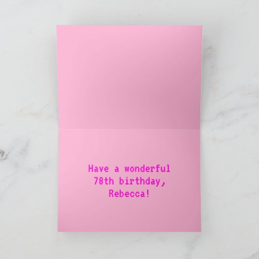 Fun, Nerdy, Geeky, Pink, 8-Bit Style 78th Birthday Kaart (Binnen)