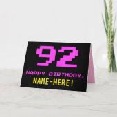Fun, Nerdy, Geeky, Pink, 8-Bit Style 92nd Birthday Kaart (Voorkant)