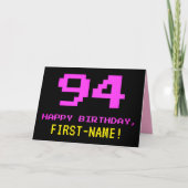 Fun, Nerdy, Geeky, Pink, 8-Bit Style 94th Birthday Kaart (Voorkant)