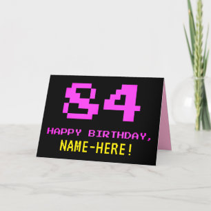 Fun, Nerdy, Geeky, Roze, 8-bits stijl 84th Birthda Kaart