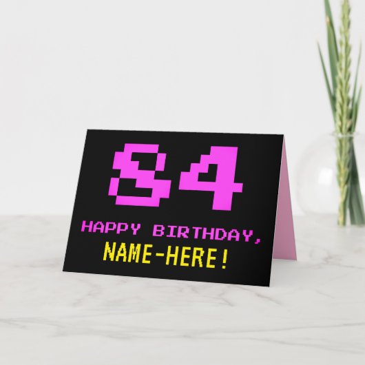 Fun, Nerdy, Geeky, Roze, 8-bits stijl 84th Birthda Kaart (Voorkant)
