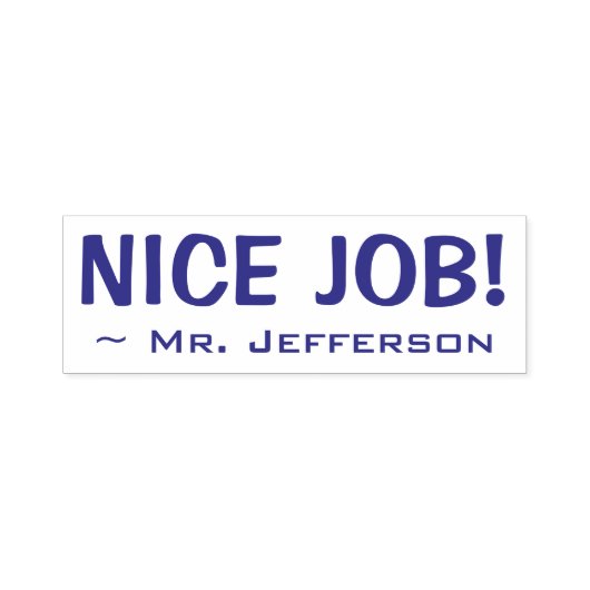 Fun "NICE JOB!" + Rubber Stempel van opvoeders (Design)