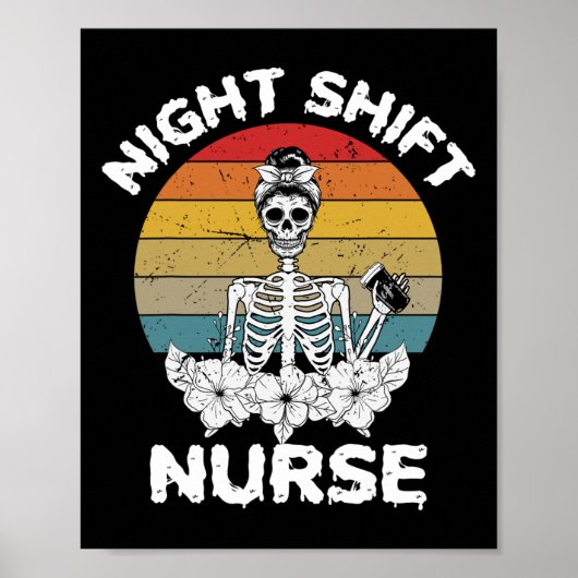 Fun Night Shift Nurse Skeleton Halloween Rn Nurses Poster (Voorkant)