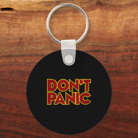 Fun Nostalgic Tees Don't Panic - Women's Clic Fit  Sleutelhanger (Voorkant)