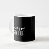 Fun Novelty Sarcasm Het is hoe ik het doe Koffiemok (Voorkant links)