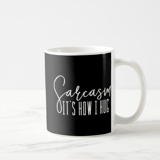 Fun Novelty Sarcasm Het is hoe ik het doe Koffiemok (Rechts)