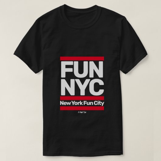 FUN/NYC (Fun City) - Een MisterP Shirt (Design voorkant)