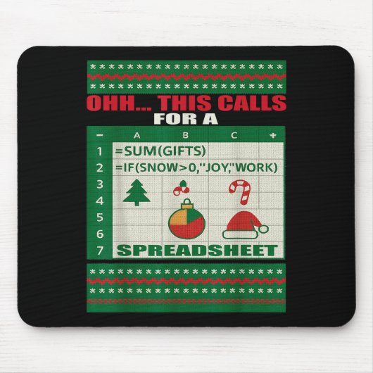 Fun Oh This Calls For A Spreadsheet Christmas Swea Muismat (Voorkant)