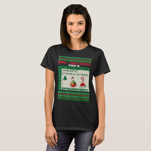 Fun Oh This Calls For A Spreadsheet Christmas Swea T-shirt (Voorkant volledig)