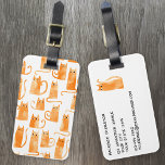 Fun Oranje Cat Waterverf Bagagelabel<br><div class="desc">Kute kleine waterverf oranje gemberkattenpatroon,  perfect voor dierenvrienden. Originele kunst van Nic Squirrell. Verander de details op het omgekeerde om te personaliseren.</div>