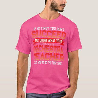 Fun Orchestra Teacher Gift Grappige School Muziek  T-shirt