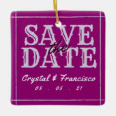 Fun Paars Save the Date Keramisch Ornament (Voorkant)