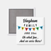 Fun Pennant Family Reunion Souvenir Gift Sq Magnet (Voorkant / Achterkant)