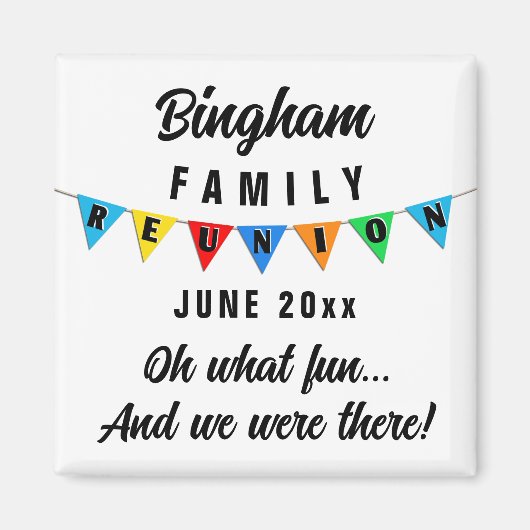 Fun Pennant Family Reunion Souvenir Gift Sq Magnet (Voorkant)