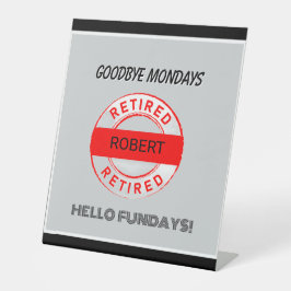 Fun Pensioenfeest Reclamebord Met Voetstuk