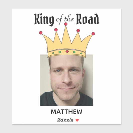 Fun Personalized Road King Crown Foto Sticker (Vel)