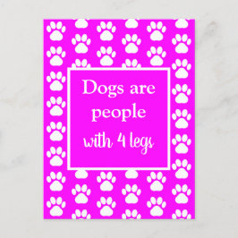 Fun Pet Paws Dogs zijn Mensen met vier benen in ro Briefkaart