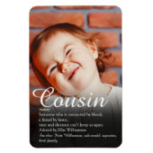 Fun Photo World's Best Ever Cousin Definition Magneet (Verticaal)