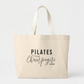 Fun Pilates First Champagne Later Fitness Workout Grote Tote Bag (Voorkant)