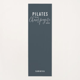 Fun Pilates First Champagne Later Gray Workout Yogamat