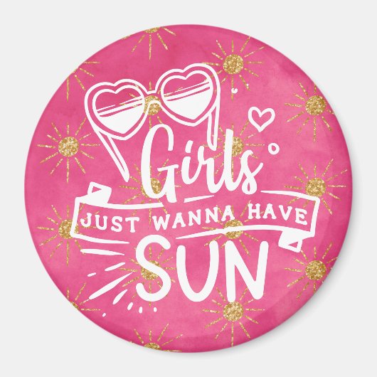 Fun Pink Girls wil gewoon zon hebben Magneet (Voorkant)