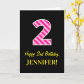 Fun Pink Striped "2"; Happy 2nd Birthday; naam Kaart (Gele Bloem)