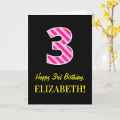 Fun Pink Striped "3"; Happy 3rd Birthday; naam Kaart (Gele Bloem)
