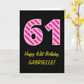 Fun Pink Striped "61"; Happy 61st Birthday; naam Kaart (Gele Bloem)