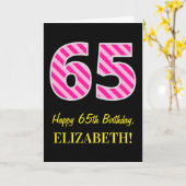 Fun Pink Striped "65"; Happy 65th Birthday; naam Kaart (Gele Bloem)