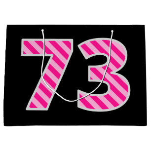 Fun Pink Striped "73"; Happy 73rd Birthday; naam Groot Cadeauzakje