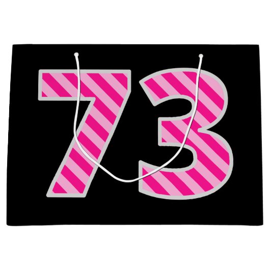 Fun Pink Striped "73"; Happy 73rd Birthday; naam Groot Cadeauzakje (Voorkant)