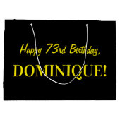 Fun Pink Striped "73"; Happy 73rd Birthday; naam Groot Cadeauzakje (Achterkant)