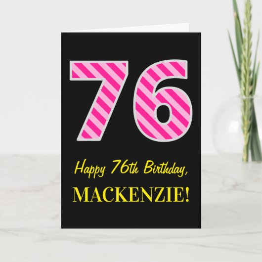 Fun Pink Striped "76"; Happy 76th Birthday; naam Kaart (Voorkant)