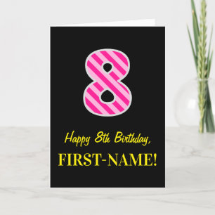 Fun Pink Striped "8"; Happy 8th Birthday; naam Kaart