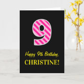Fun Pink Striped "9"; Happy 9th Birthday; naam Kaart (Gele Bloem)