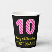 Fun Pink Stripes "10": Happy 10th Birthday + Name Papieren Bekers (Voorkant)