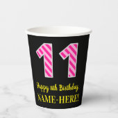 Fun Pink Stripes "11": Happy 11th Birthday + Name Papieren Bekers (Voorkant)