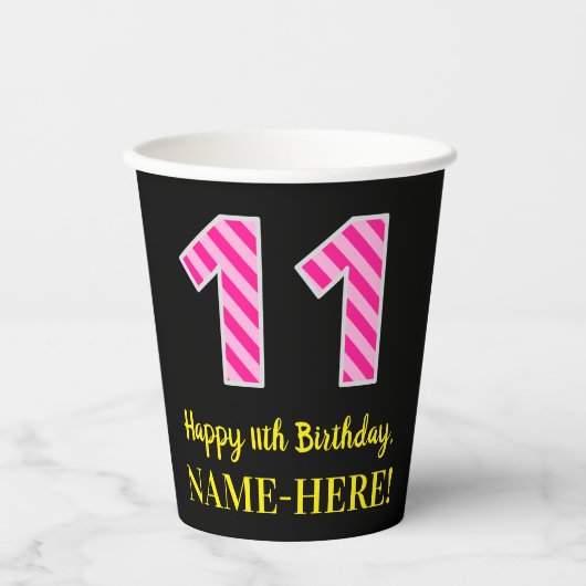 Fun Pink Stripes "11": Happy 11th Birthday + Name Papieren Bekers (Voorkant)