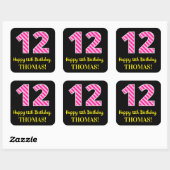 Fun Pink Stripes "12": Happy 12th Birthday + Name Vierkante Sticker (Vel)